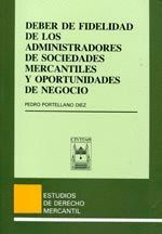 DEBER FIDELIDAD ADMINISTRADORES SOC MERCANTILES