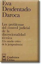 PROBLEMAS CONTROL JUDICIAL DISCRECIONALIDAD TECNIC