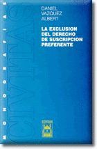 EXCLUSION DERECHO SUSCRIPCION PREFERENTE, LA - CIVITAS