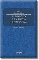 DERECHO TUTELA JURISDICCIONAL, EL - CIVITAS