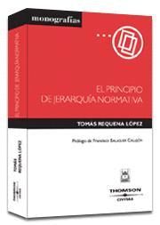 PRINCIPIO JERARQUIA NORMATIVA, EL - CIVITAS
