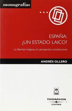 ESPAÑA ESTADO LAICO LIBERTAD RELIGIOSA CONST