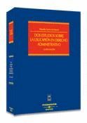 DOS ESTUDIOS SOBRE LA USUCAPION EN DERECHO ADMINIS