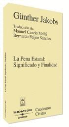PENA ESTATAL:SIGNIFICADO Y FINALIDAD,LA.