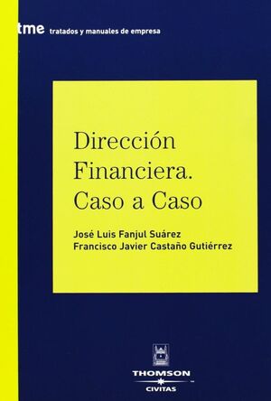 DIRECCION FINANCIERA CASO A CASO 1ª EDICION