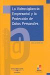 VIDEOVIGILANCIA EMPRESARIAL Y PROTECCION DATOS PER