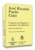 COLEGIO ABOGADOS Y SANCIONES DISCIPLINARIAS