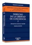 DERECHO LIBERTAD CONCIENCIA . TOMO 1 LIBERTAD DE C