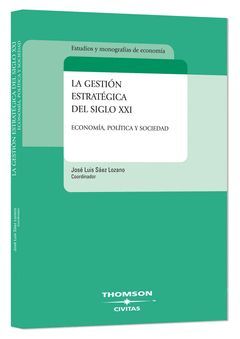 GESTION ESTRATEGICA SIGLO XXI
