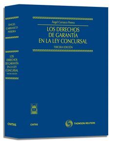 LOS DERECHOS DE GARANTÍA EN LA LEY CONCURSAL