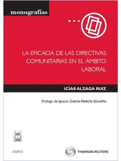 LA EFICACIA DE LAS DIRECTIVAS COMUNITARIAS EN EL ÁMBITO LABORAL