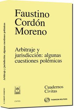 ARBITRAJE Y JURIDICCION ALGUNAS CUESTIONES POLEMI-