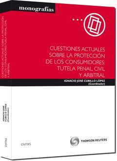 CUESTIONES ACTUALES SOBRE LA PROTECCIÓN DE LOS CONSUMIDORES