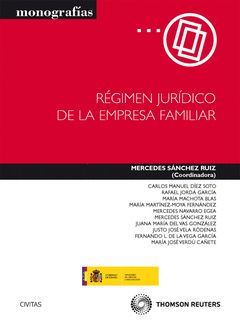 RÉGIMEN JURÍDICO DE LA EMPRESA FAMILIAR