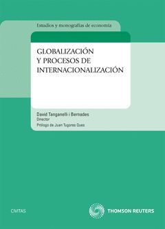 GLOBALIZACIÓN Y PROCESOS DE INTERNACIONALIZACIÓN
