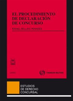 PROCEDIMIENTO DE DECLARACION DE CONCURSO, EL