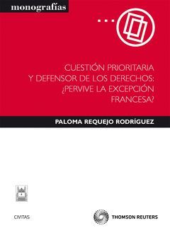 CUESTIÓN PRIORITARIA Y DEFENSOR DE LOS DERECHOS