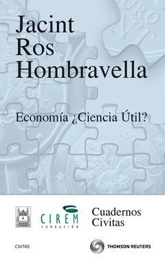 ECONOMÍA ¿ CIENCIA ÚTIL ?