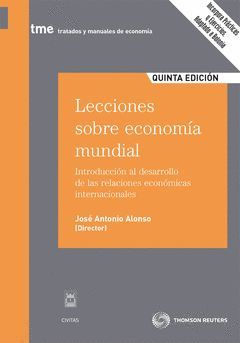 LECCIONES SOBRE ECONOMÍA MUNDIAL-5ªED (2011)