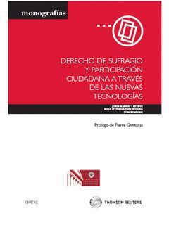 DERECHO DE SUFRAGIO Y PARTICIPACIÓN CIUDADANA A TRAVÉS DE LAS NUEVAS TECNOLOGÍAS