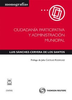 CIUDADANÍA PARTICIPATIVA Y ADMINISTRACIÓN MUNICIPAL