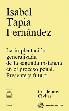 IMPLANTACION GENERALIZADA DE SEGUNDA INSTANCIA PROCESO PENAL