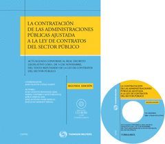 LA CONTRACION DE LAS ADMINISTRACIONES PUBLICAS AJUSTADA A LA LEY DE CONTRATOS DE
