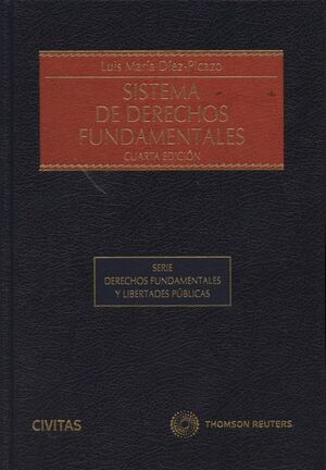 SISTEMA DE DERECHOS FUNDAMENTALES 4ªED.