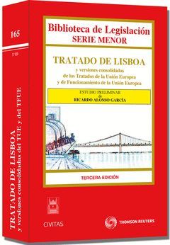 TRATADO DE LISBOA Y VERSIONES CONSOLIDADAS DE LOS TRATADOS DE LA UNIÓN EUROPEA Y