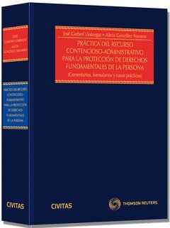 PRACTICA DEL RECURSO CONTENCIOSO ADMINISTRATIVO PARA LA PROTECCION DE LOS DERECH