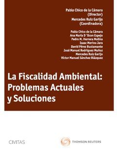 FISCALIDAD AMBIENTAL PROBLEMAS ACTUALES Y SOLUCIONES,LA