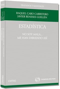 ESTADÍSTICA. YO NO SOY MALA, ME HAN DIBUJADO ASÍ