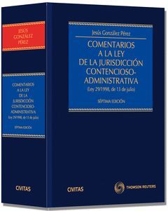 COMENTARIOS A LA LEY DE LA JURISDICCION CONTENCIOSO ADMINISTRATIVA