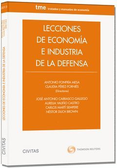 LECCIONES DE ECONOMÍA E INDUSTRIA DE LA DEFENSA