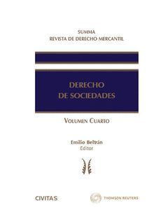 SUMMA REVISTA DE DERECHO MERCANTIL. DERECHO DE SOCIEDADES (VOL. IV)