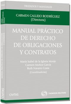 MANUAL PRÁCTICO DE DERECHO DE OBLIGACIONES Y CONTRATOS