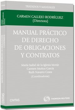 MANUAL PRÁCTICO DE DERECHO DE OBLIGACIONES Y CONTRATOS