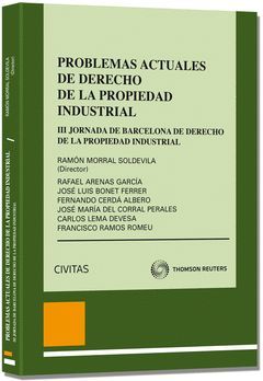 PROBLEMAS ACTUALES DE DERECHO DE LA PROPIEDAD INDUSTRIAL