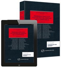 PROBLEMAS PRÁCTICOS Y ACTUALIDAD DEL DERECHO DE LA COMPETENCIA Y DE LA UNIÓN EUR