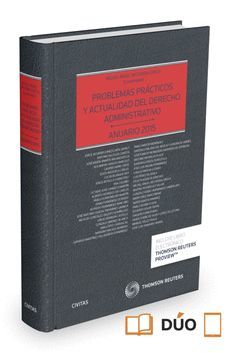 PROBLEMAS PRÁCTICOS Y ACTUALIDAD DEL DERECHO ADMINISTRATIVO (DÚO)