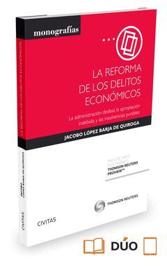 REFORMA DE LOS DELITOS ECONOMICOS,LA