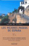 MEJORES PASEOS POR ESPAÑA, LOS.TURISMO DEL SILENCIO.SALVAT