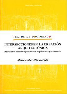 INTERSECCIONES EN LA CREACION ARQUITECTONICA