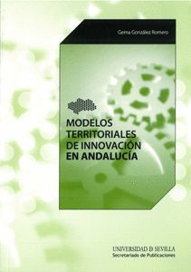 MODELOS TERRITORIALES DE INNOVACIÓN EN ANDALUCÍA