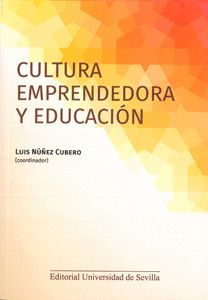 CULTURA EMPRENDEDORA Y EDUCACIÓN