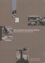 TIPO Y URBANISMO EN LOS CONJUNTOS HISTÓRICOS.