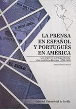 LA PRENSA EN ESPAÑOL Y PORTUGUÉS EN AMÉRICA.