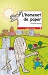 HOMENET DE PAPER,L'.CADI-LLEGIR ES VIURE-INF  - ED2009 -