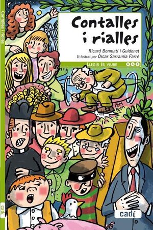 CONTALLES Y RIALLES.LLEGIR ES VIURE.CADI-INF-RUST