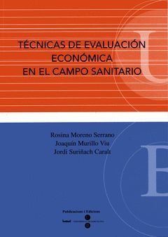TECNICAS DE EVALUACION ECONOMICA EN EL CAMPO SANITARIO